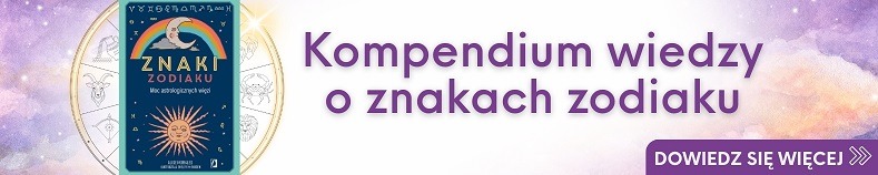 Kompendium wiedzy o znakach zodiaku